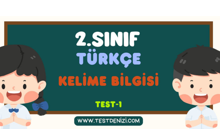 2.Sınıf TÜRKÇE-Kelime Bilgisi-Test 1