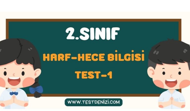2.SINIF HARF HECE BİLGİSİ TEST 1